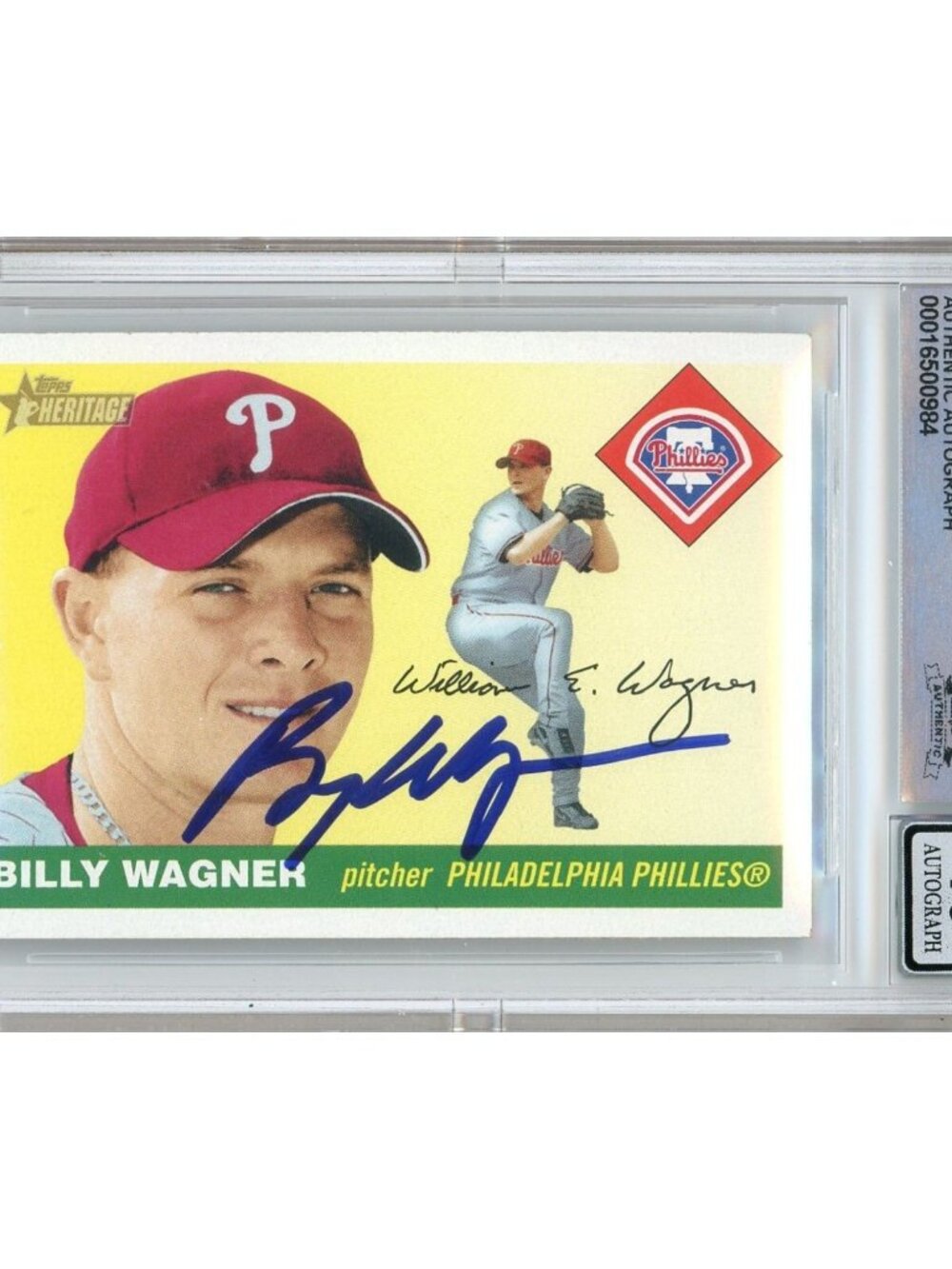 Billy Wagner Signed 2004 Topps Heritage #9 Phillies HOF BGS Auto 10 BAS Slab MLB
